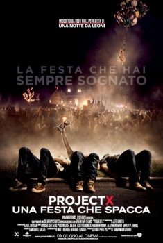 Project X – Una festa che spacca (2012)