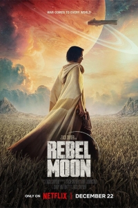 Rebel Moon - Parte 1: figlia del fuoco (2023)